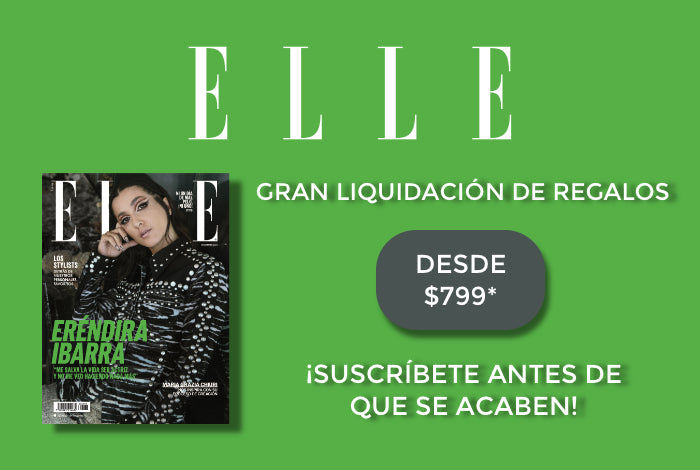 Suscríbete a ELLE - Gran liquidación de regalos